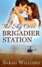 [Brigadier Station 02] • The Sky Over Brigadier Station